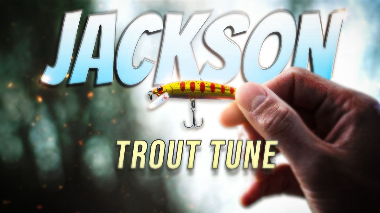 Jackson Trout Tune 55F AKY
