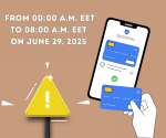 Temporary unavailable card payments on June 29, 2025 from 00:00 to 08:00